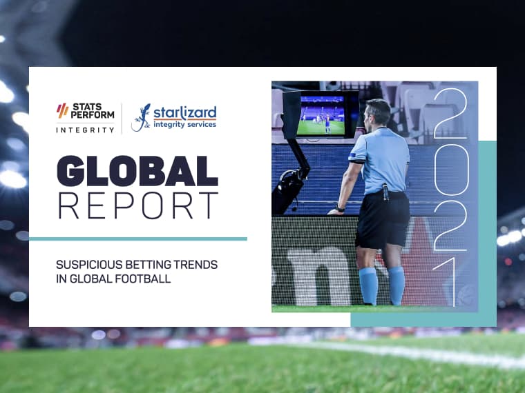 Suspicious Betting Trends in Global Football Report 2021